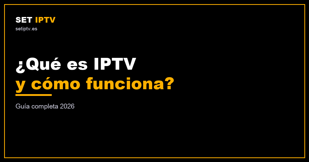Qué es IPTV y cómo funciona